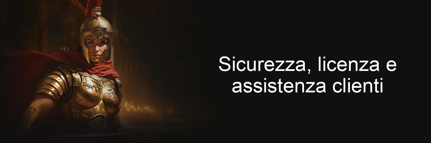 Sicurezza, licenza e assistenza clienti